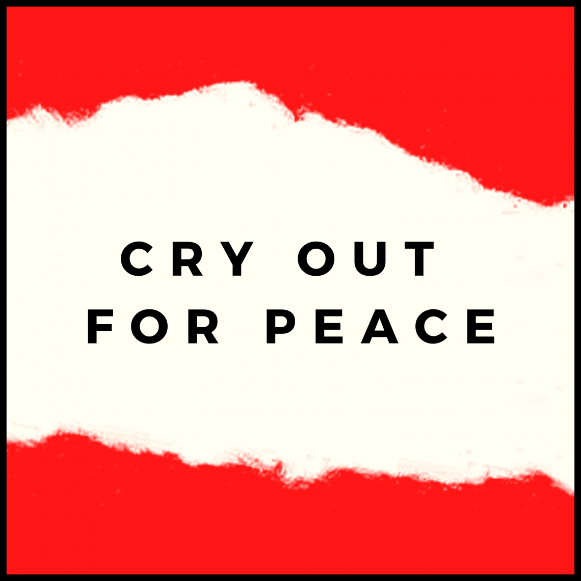 A logo bearing the words Cry out for Peace. It appears a cream background, torn from red.
